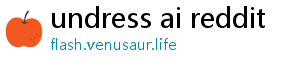 undress ai reddit